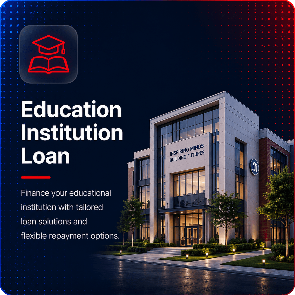 Education Institution Loans